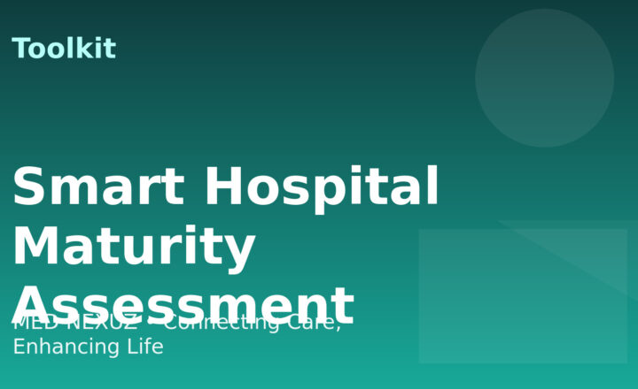 Smart Hospital Maturity Assessment